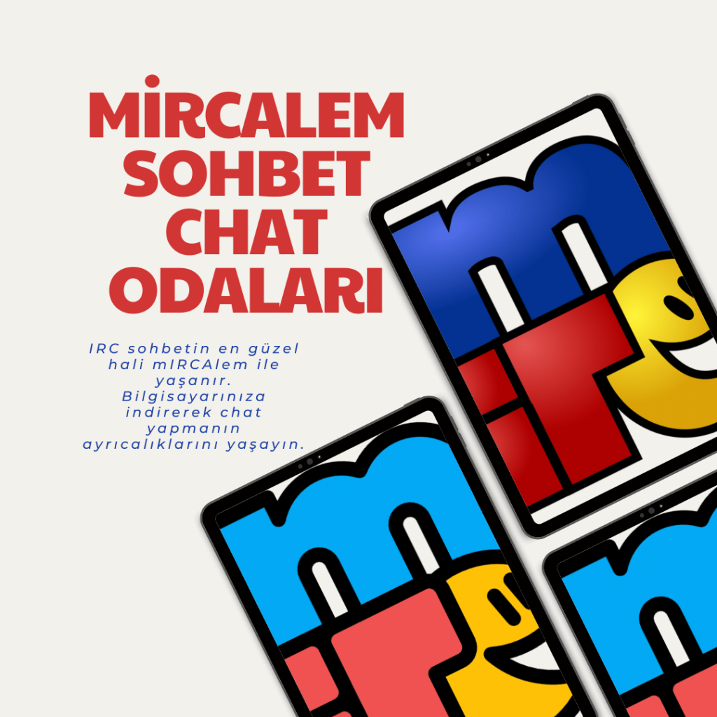 mIRCAlem sohbet chat odaları. IRC Sohbet Sunucuları!