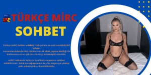 Türkçe mIRC Sohbet Chat Sitesi. Script indir yükle!